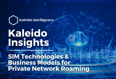 SIM Technologies & Business Models for Private Network Roaming