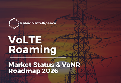 VoLTE Roaming: Market Status & VoNR Roadmap 2026